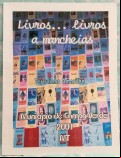 LIVROS... LIVROS A MANCHEIAS